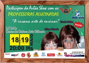 Peça Professoras Alucinadas
