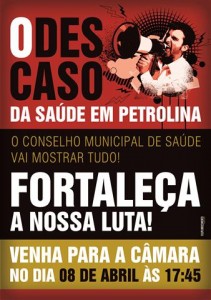 Conselho Municipal de Saúde - Descaso Em Petrolina - Cartaz A3 IMPRESSÃO