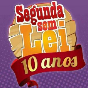 segunda-sem-lei-dez-anos