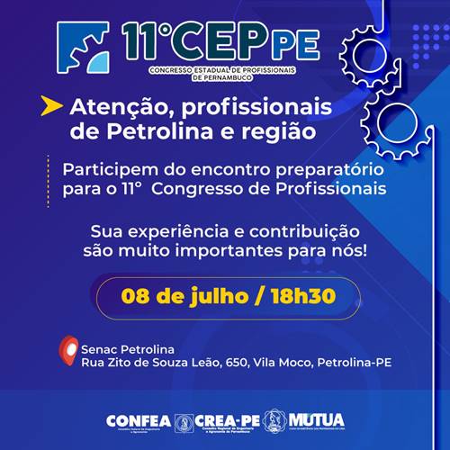 Petrolina sediará encontro preparatório do CREA para 11º CEP-PE | Blog do  Carlos Britto